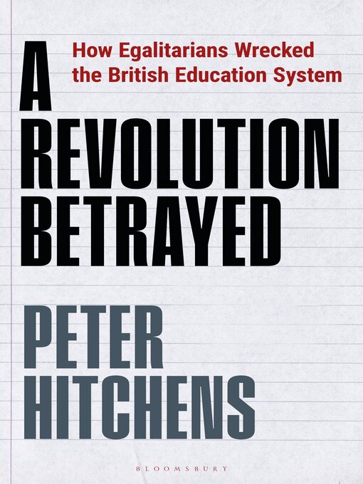Title details for A Revolution Betrayed by Peter Hitchens - Available